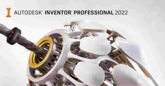 autodesk inventor professional 2022破解版(工程制图软件) professional aut inventor 三维 autodesk fes tod desk 文本 文本文档 软件下载  第1张